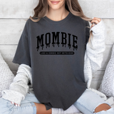 MOMbie T-Shirt